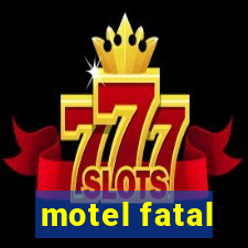 motel fatal